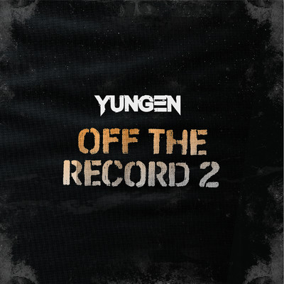 シングル/Off the Record 2/Yungen