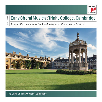 The Choir of Trinity College, Cambridge／His Majesties Sagbutts and Cornetts／Richard Marlow