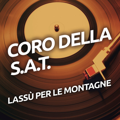 Preghiera A Sant'Antonio (Canto Del Trentino)/Coro Della Sat