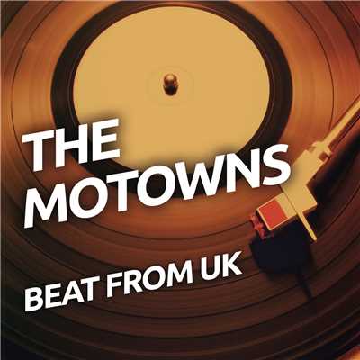 Beat From UK/The Motowns