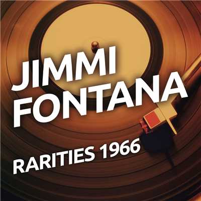 アルバム/Jimmy Fontana - Rarietes 1966/Jimmy Fontana