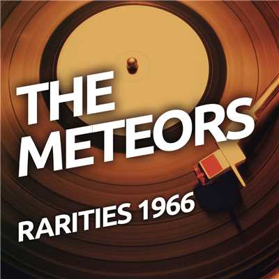 アルバム/The Meteors - Rarietes 1966/The Meteors
