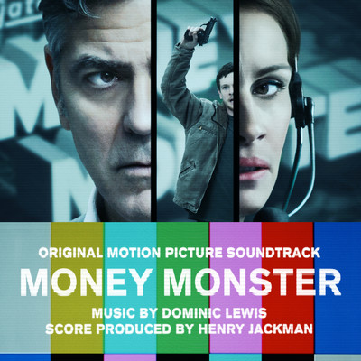ハイレゾアルバム/Money Monster (Original Motion Picture Soundtrack)/Dominic Lewis
