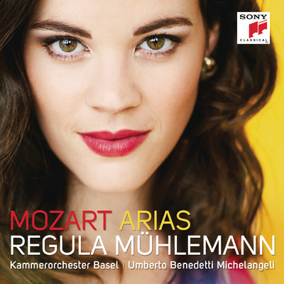 Mozart Arias/Regula Muhlemann／Kammerorchester Basel