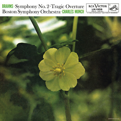 Brahms: Symphony No. 2 in D Major, Op. 73 & Tragic Overture, Op. 81/Charles Munch