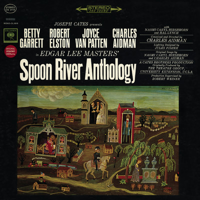Spoon River Anthology (Original Broadway Cast)/Original Broadway Cast of Spoon River Anthology