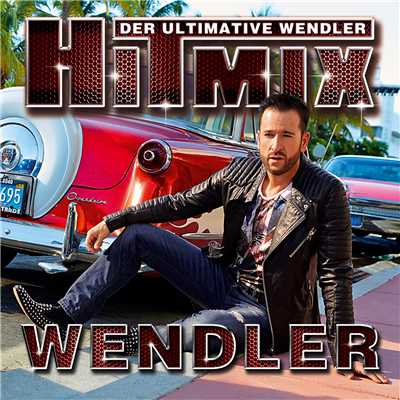 アルバム/Der ultimative Wendler Hitmix/Michael Wendler