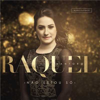 Nao Estou So (Playback)/Raquel Santoro