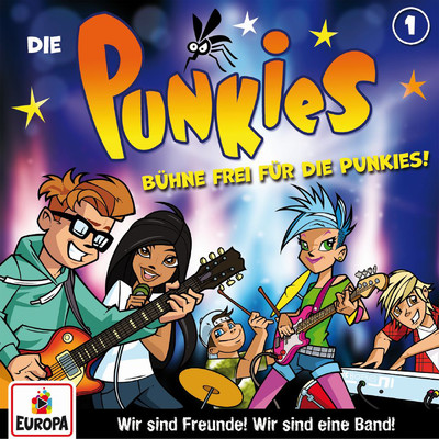 Folge 1: Buhne frei fur die Punkies！/Die Punkies