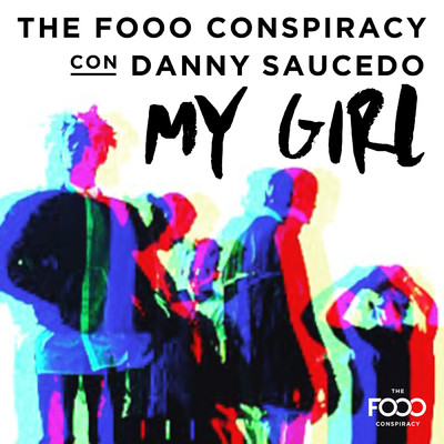 My Girl (Euro Latino Version) with Danny Saucedo/FO&O
