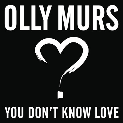 シングル/You Don't Know Love/Olly Murs