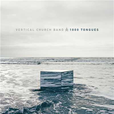 1000 Tongues (Live)/Vertical Worship