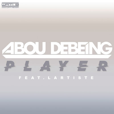 Player feat.Lartiste/Abou Debeing