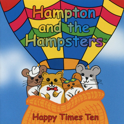 アルバム/Happy Times Ten/Hampton and the Hampsters