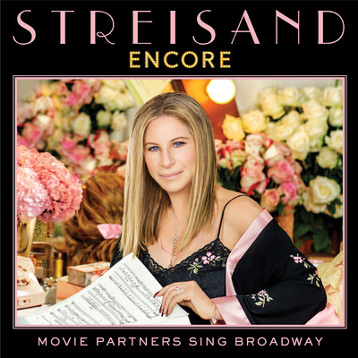 アルバム/Encore: Movie Partners Sing Broadway/バーブラ・ストライサンド