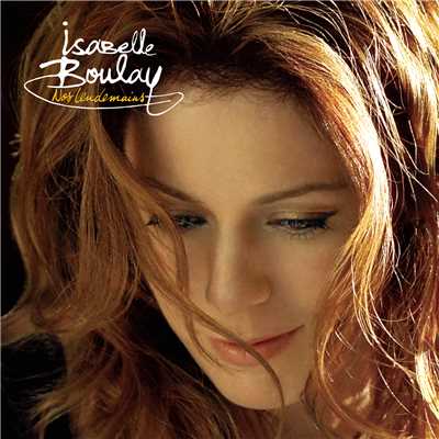 Nos lendemains/Isabelle Boulay