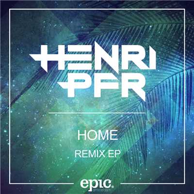 Home (Funky Fool Remix)/Henri PFR