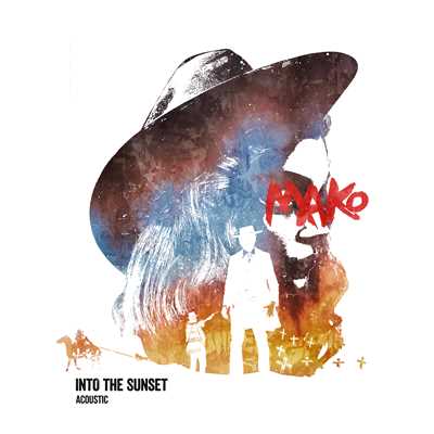 Into The Sunset (Acoustic)/Mako