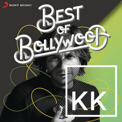 アルバム/Best of Bollywood: KK/KK