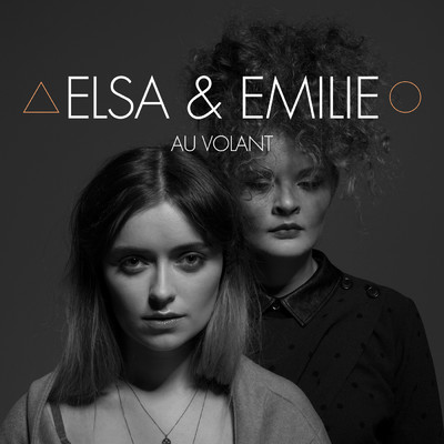 シングル/Au Volant/Elsa & Emilie