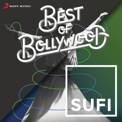 Best of Bollywood: Sufi/Various Artists