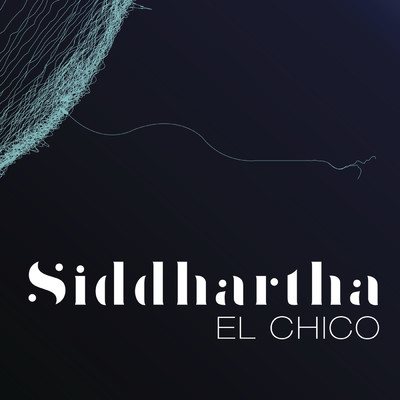 El Chico/Siddhartha