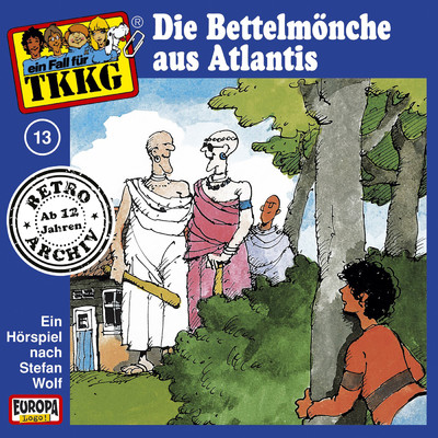 013／Die Bettelmonche aus Atlantis/TKKG Retro-Archiv