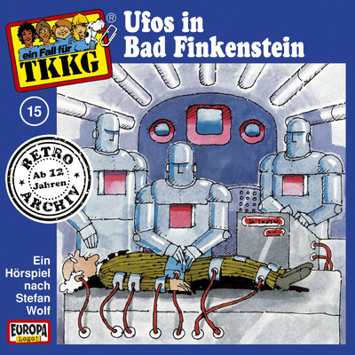 015／Ufos in Bad Finkenstein/TKKG Retro-Archiv