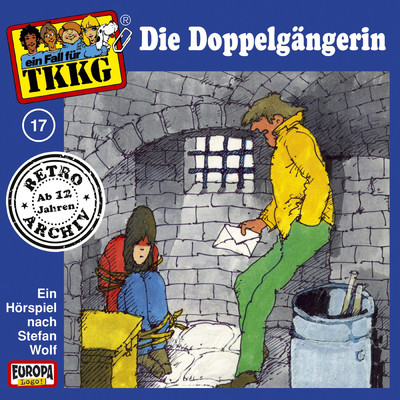 017／Die Doppelgangerin/TKKG Retro-Archiv
