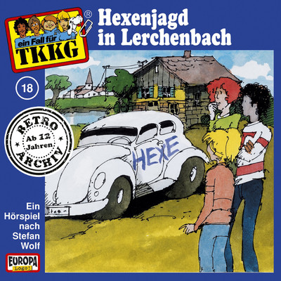 018／Hexenjagd in Lerchenbach/TKKG Retro-Archiv