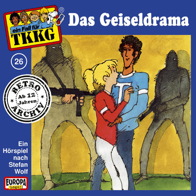 026／Das Geiseldrama/TKKG Retro-Archiv