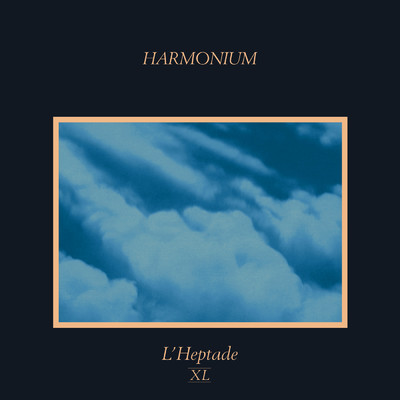 Le premier ciel (Remastered)/Harmonium