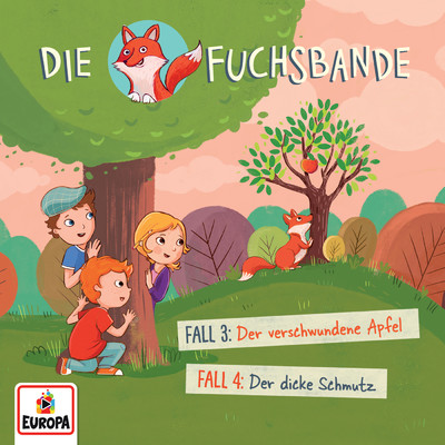 002／Fall 3: Der verschwundene Apfel ／ Fall 4: Der dicke Schmutz/Die Fuchsbande