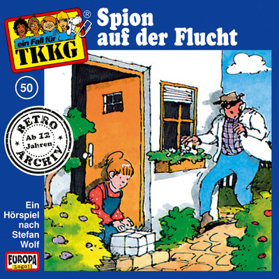 050 - Spion auf der Flucht (Teil 24)/TKKG Retro-Archiv