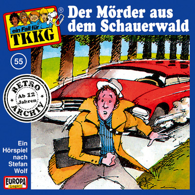 055／Der Morder aus dem Schauerwald/TKKG Retro-Archiv