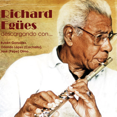 Tres Lindas Cubanas (Remasterizado)/Richard Egues