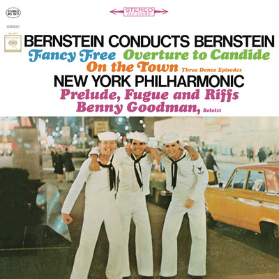 Bernstein: Fancy Free Ballet & Three Dance Episodes (From ”On the Town”) & More (2017 Remastered Version)/Leonard Bernstein