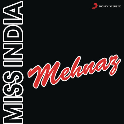 Miss India/Mehnaz
