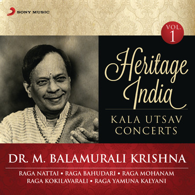 アルバム/Heritage India (Kala Utsav Concerts, Vol. 1) [Live]/Dr. M. Balamurali Krishna