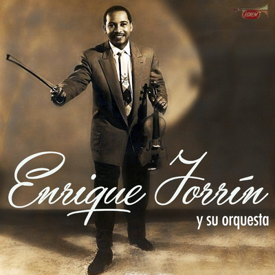 アルバム/Orquesta Enrique Jorrin (Remasterizado)/Orquesta Enrique Jorrin