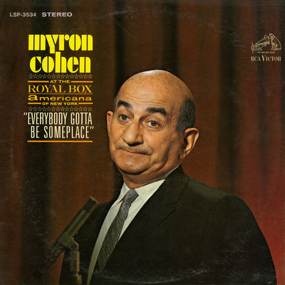 アルバム/Everybody Gotta Be Someplace/Myron Cohen