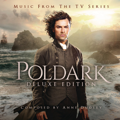 アルバム/Poldark: Music from the TV Series (Deluxe Version)/Anne Dudley
