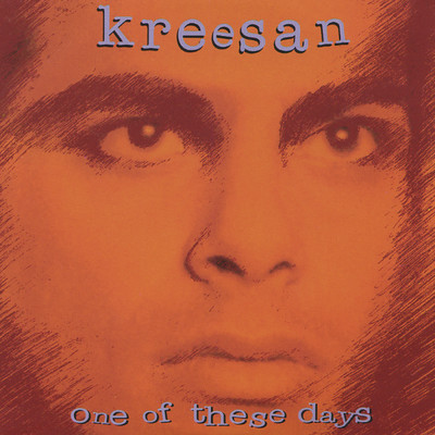 アルバム/One of These Days/Kreesan