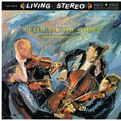 Schubert: String Quartet No. 14 in D Minor, D. 810 ”Death and the Maiden” & No. 12 in C Minor, D. 703 ”Quartettsatz”/Juilliard String Quartet
