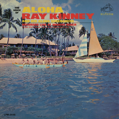 Ray Kinney and his Aloha Serenaders