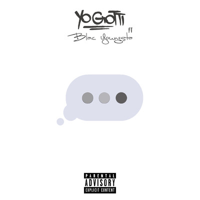 Wait for It (Explicit) feat.Blac Youngsta/Yo Gotti