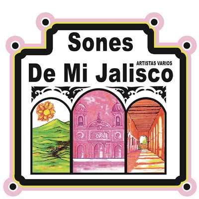 Sones de Mi Jalisco/Various Artists