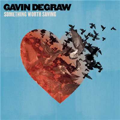 シングル/Making Love With The Radio On/Gavin DeGraw