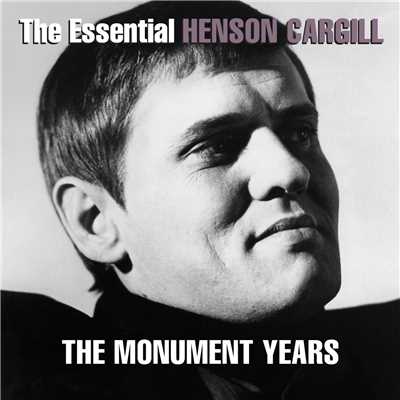 アルバム/The Essential Henson Cargill - The Monument Years/Henson Cargill