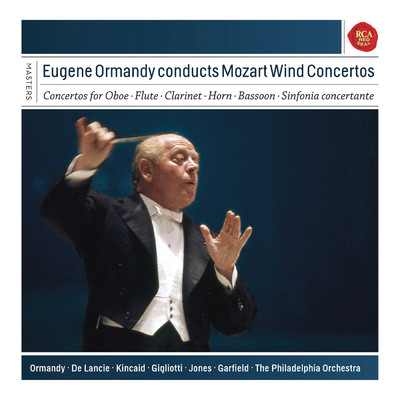 アルバム/Eugene Ormandy Conducts Mozart Wind Concertos/Eugene Ormandy
